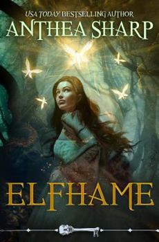 Elfhame - Book #1 of the Darkwood Chronicles