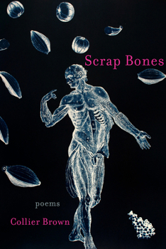 Paperback Scrap Bones: Poems Volume 4 Book