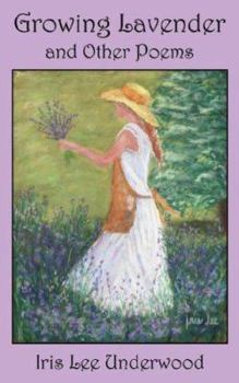 Paperback Growing Lavender and Other Poems Book