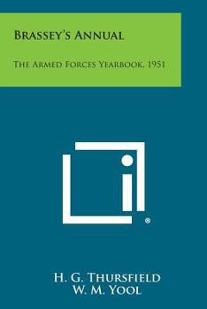 Brassey's Annual: The Armed Forces Yearbook, 1951
