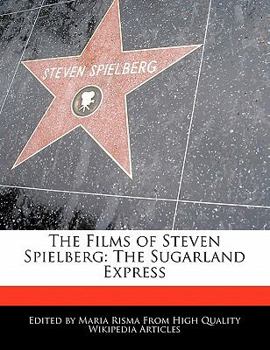 Paperback The Films of Steven Spielberg: The Sugarland Express Book