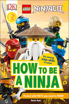 Paperback DK Readers Level 2: Lego Ninjago How to Be a Ninja Book