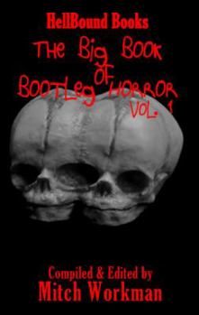 Paperback The Big Book of Bootleg Horror: Volume 1 Book