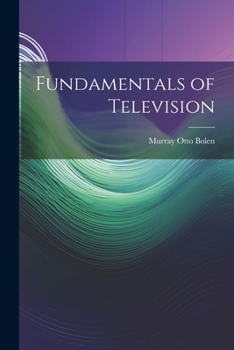 Paperback Fundamentals of Television Book