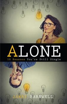 Paperback Alone: 10 Reasons You're Still Single Book