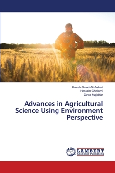 Paperback Advances in Agricultural Science Using Environment Perspective Book