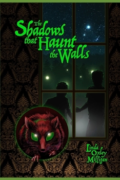 Paperback The Shadows that Haunt the Walls: Paul's Story Book