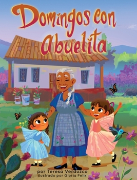 Hardcover Domingos con Abuelita [Spanish] Book