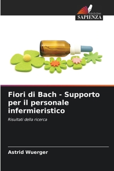 Paperback Fiori di Bach - Supporto per il personale infermieristico [Italian] Book