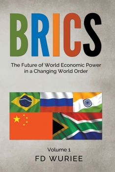 Paperback Brics: The Future of World Economic Power in a Changing World Order Book