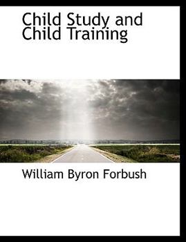 Child Study and Child Training