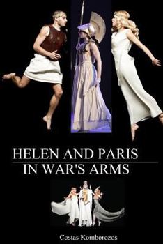 Helen and Paris in War's Arms