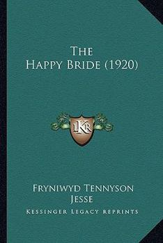 Paperback The Happy Bride (1920) Book