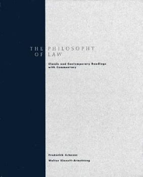 Hardcover The Philosophy of Law: Classic & Contemporary Readings with Commentary Book