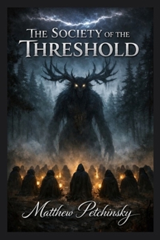 Paperback The Society of the Threshold Book