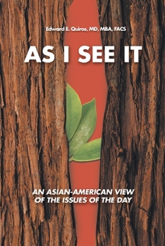 Paperback As I See It: An Asian-American View of the Issues of Today Book