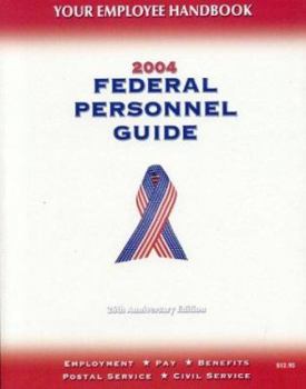 Paperback Federal Personnel Guide: Employment * Pay * Benefits * Postal Service * Civil Service Book