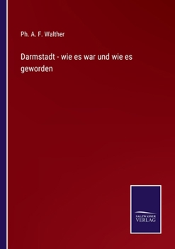 Paperback Darmstadt - wie es war und wie es geworden [German] Book