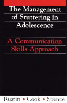 Paperback Management of Stuttering in Adolescence: A Communication Skills Approach Book