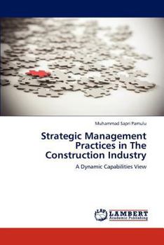 Paperback Strategic Management Practices in The Construction Industry Book