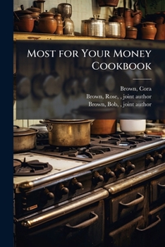 Paperback Most for Your Money Cookbook Book
