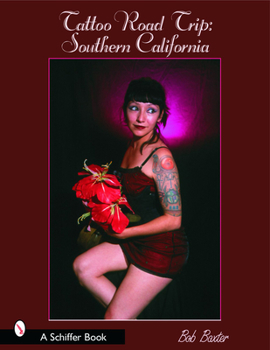 Paperback Tattoo Road Trip: Southern California: Southern California Book