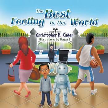 Paperback The Best Feeling in the World Book