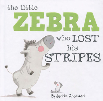 Board book Little Zebra Who Lost His Stripes Book
