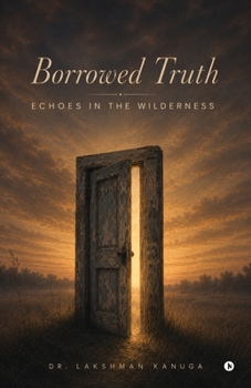 Paperback Borrowed Truth: Echoes in the Wilderness Book
