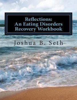 Paperback Reflections: An Eating Disorders Recovery Workbook Book