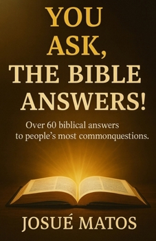 Paperback You Ask, the Bible Answers! Book