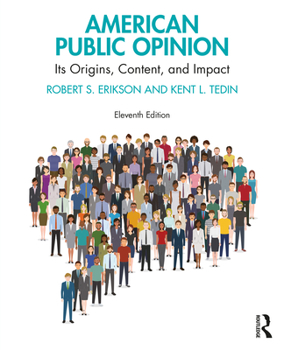 Paperback American Public Opinion: Its Origins, Content, and Impact Book