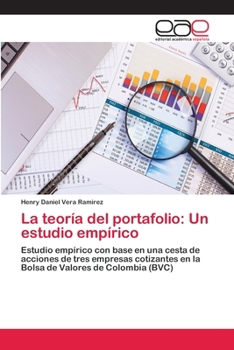 La teor�a del portafolio: Un estudio emp�rico