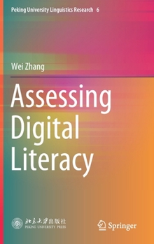 Hardcover Assessing Digital Literacy Book