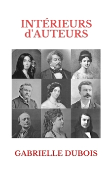 Paperback Interieurs d'auteurs [French] Book