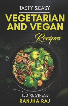 Paperback Tasty & Easy Vegetarian and Vegan Recipes Book