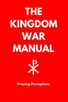 Paperback The Kingdom War Manual Book