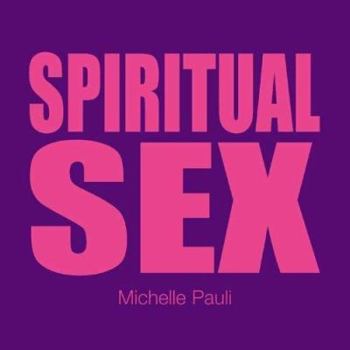 Paperback Spiritual Sex Book