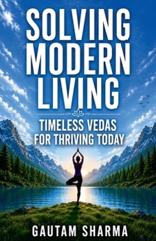 Solving Modern Living