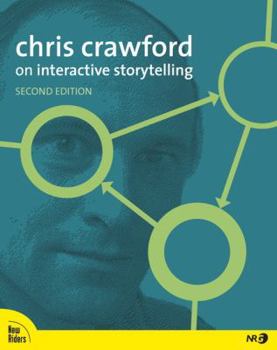 Paperback Chris Crawford on Interactive Storytelling Book