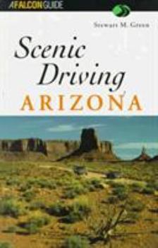 Paperback Scenic Driving Arizona (Scenic Routes & Byways) Book