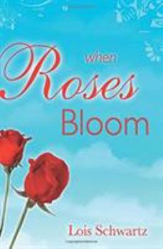 Paperback When the Roses Bloom Book