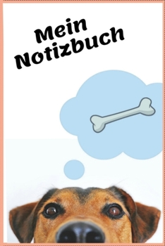 Mein Notizbuch : 120 Seiten / Kariert / A5 (6x9) - Ideal F?r Hundeliebhaber Oder Als Geschenk F?r Hundebesitzer
