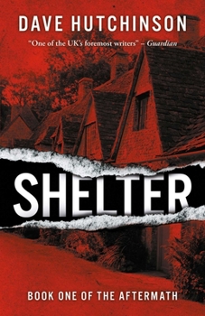 Shelter - Book #1 of the Aftermath
