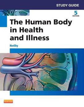 Paperback Study Guide for the Human Body in Health and Illness Book