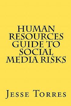 Paperback Human Resources Guide to Social Media Risks Book