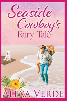 Seaside Cowboy's Fairy Tale B0CNM8BWJ1 Book Cover