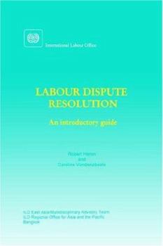 Paperback Labour dispute resolution: An introductory guide Book