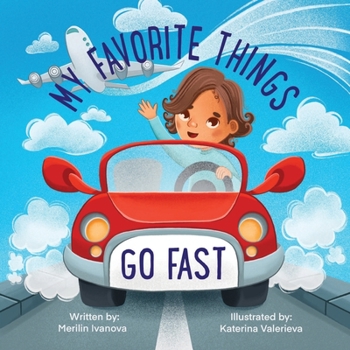 Paperback My Favorite Things Go Fast Book