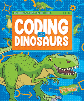 Paperback Coding with Dinosaurs Book